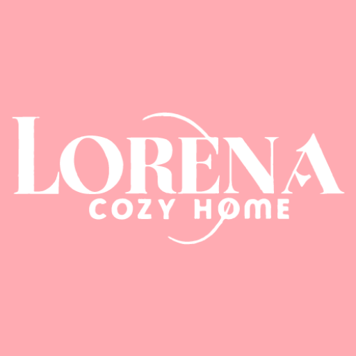 Lorena Cozy Home - CREATING COZY SPACES FOR YOU.