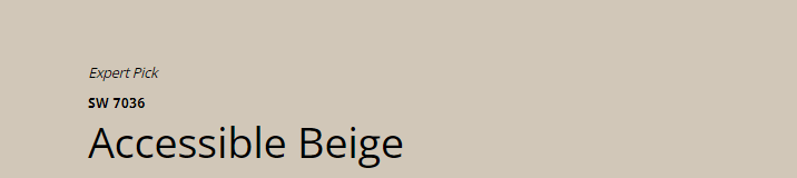 Sherwin-Williams Accessible Beige (SW 7036)
Warm beige that creates a welcoming, neutral base, perfect for traditional or transitional kitchens.